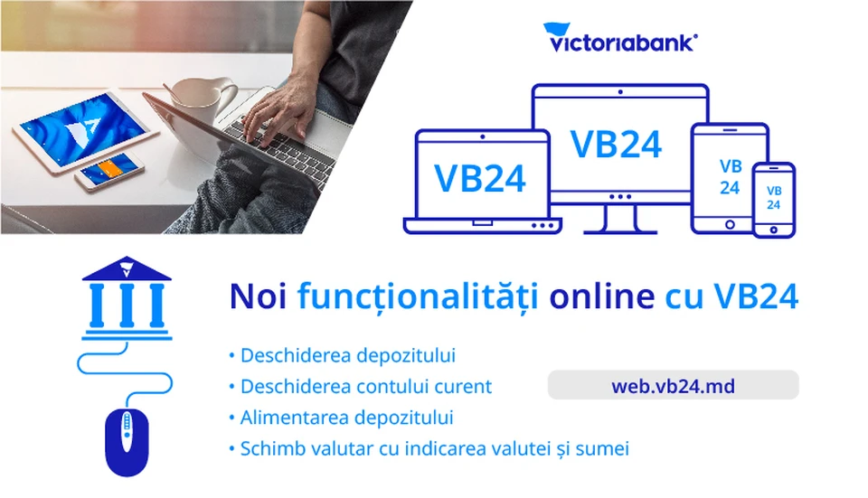 VB24 – noi functionalitati in aplicatia de online banking de la Victoriabank. Foto:VictoriaBank